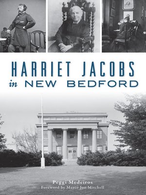 cover image of Harriet Jacobs in New Bedford
